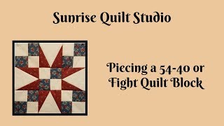 Piecing a 5440 or Fight Quilt Block [upl. by Maryjane38]