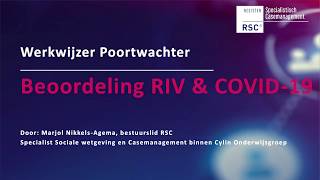 Webinar 2020  3 Werkwijzer Poortwachter Beoordeling RIV amp COVID19 [upl. by Sakram]