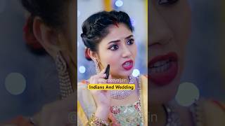 Indians And Wedding  Shadi Ka Ghar  Ladke Wale  Girls After Marriage shorts [upl. by Leirda]