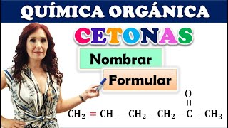 CETONAS 🏵 NOMENCLATURA ORGÁNICA 🏵Cómo se nombran y formulan 👉Fácil [upl. by Heck]