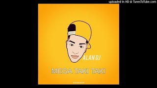 ⚡ MEGA TAKI TAKI BOLICHE MIX   Ozuna Ft  Alan DJ [upl. by Adiana]