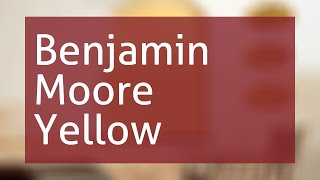 Benjamin Moore Yellow Paint Colors [upl. by Farra781]