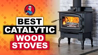 Best Catalytic Wood Stoves 🔥 2020 Ultimate Roundup  HVAC Training 101 [upl. by Dolan]