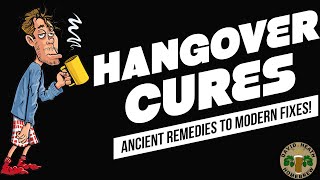 Hangover Cures Ancient Remedies to Modern Fixes [upl. by Leong]