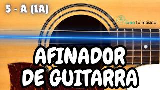 Afinador de Guitarra Online  Guitar Tuner  Acústica Eléctrica y Criolla [upl. by Ecnerewal]