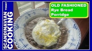 How To Make Old Fashion Rye Bread Porridge with Whipped Cream  Øllebrød med flødeskum [upl. by Luhem810]