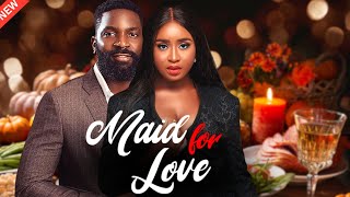 MAID FOR LOVE  New Nigerian movie starring Eso Dike and Debby Felix [upl. by Eenhpad]