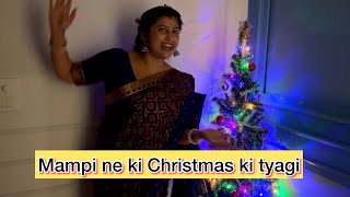 Mampi ne myra ko Christmas surprise diya  Mampi ne pahli baar Christmas mein Christmas tree lagya [upl. by Niletac]