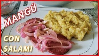 Mangu de platano verde con salami y cebolla  Recetas dominicanas [upl. by Dinnie]