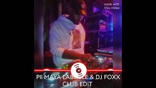 PLL MAYA LABEILLE amp DJ FOXX EDIT VRS CLUB [upl. by Econah]