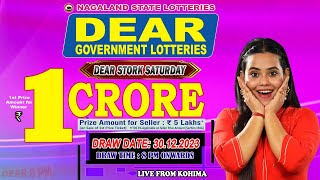 DEAR STORK SATURDAY WEEKLY DEAR 8 PM ONWARDS DRAW DATE 30122023 LIVE FROM KOHIMA [upl. by Junia]