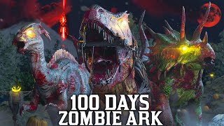 I Spent 100 Days in A Zombie Apocalypse Ark Heres What Happened [upl. by Robena730]