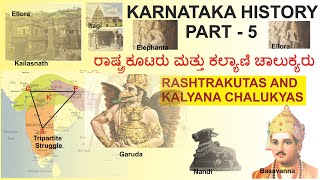 Karnataka History Part  5 Rashtrakutas and Kalyana chalukyas KAS PDO PC PSI SDAFDA VA GROUPC [upl. by Collete]