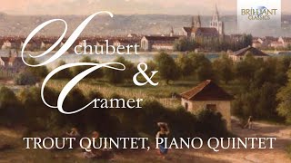 Schubert amp Cramer Trout Quintet Piano Quintet [upl. by Aizat]