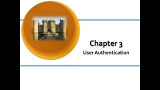 Computer Security Chapter 3 User Authentication Part 1 [upl. by Ssilb599]