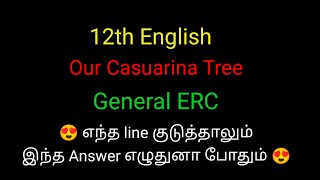 12th English  Our Casuarina tree General ErC Common ERC for The Castle Explained in Tamil [upl. by Pass]