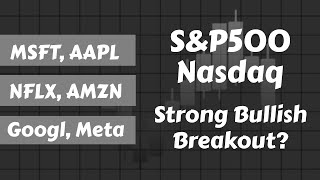 Stock Market Bullish Breakout MSFT  Apple  AMZN  Meta  Google  Netflix  PLTR  SPY amp QQQ [upl. by Thayne]