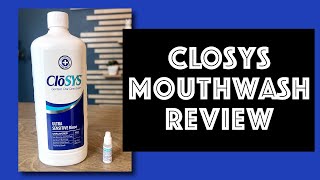 Closys Mouthwash Review [upl. by Luapnoj618]