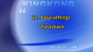 22 Basic settings of playback [upl. by Oiratno]