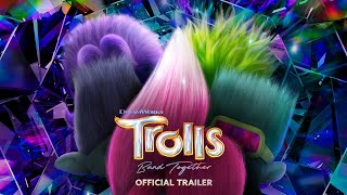 TROLLS BAND TOGETHER  Official Trailer Universal Pictures  HD [upl. by Thursby351]