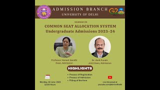 Webinar on Admission to University of Delhi June 19 2023 [upl. by Yeblehs898]