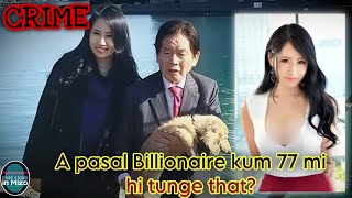 C202 Billionaire in amah aia kum 55 a naupang nupui ah anei mahse thla 3 a ral meuh chuan le… [upl. by Chelsie]