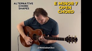 How To Play E Minor 7 EM7 Guitar Chord  ALTERNATIVE OPEN CHORD  Pt1 MrGGuitarClass [upl. by Nations898]