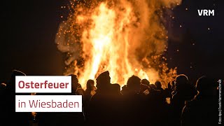 Wo und wann in Wiesbaden die Osterfeuer brennen [upl. by Enilecram]