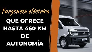 Furgoneta eléctrica que ofrece hasta 460 km de autonomía [upl. by Aisatsana]