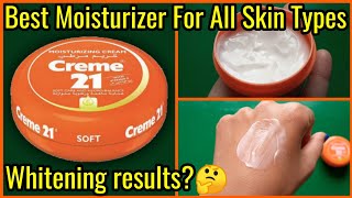 Creme 21  Moisturizing Cream Review  Best Moisturizer For Winter For Face [upl. by Adamson38]