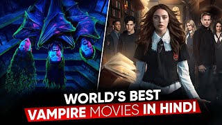 TOP 7 Best Vampire Movies in Hindi  Part 2  Best Vampire Movies List  Moviesbolt [upl. by Sampson618]