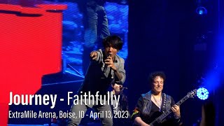 Journey in Concert  Faithfully  April 13 2023  Boise Idaho [upl. by Eicaj75]