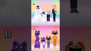 A or B 😺💕 zchun poppyplaytime miraculousladybug shortvideos funnymemes [upl. by Mihar651]