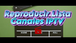 Reproducir  Abrir Lista Canales IPTV M3U de forma SENCILLA en WINDOWS [upl. by Selinski]