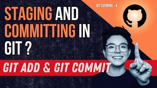 Staging and Committing in Git [upl. by Ert]