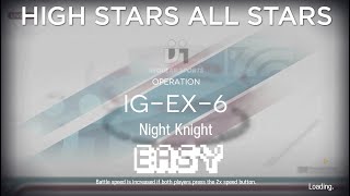 【Arknights】IG6 amp IGEX6 Advanced Easy Guide [upl. by Elacim773]