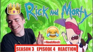 Rick and Morty  Season 3 Episode 4  ‘Vindicators 3 The Return of Worldender’ REACTION [upl. by Ludovick]