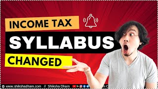 Income tax syllabus change  Latest Update  Bcom Sem 5  Bcom Classes  Anuj Kumar Singh [upl. by Artenra280]