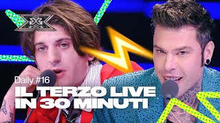 Riassunto del terzo Live Show  Daily 16 X Factor 2022 [upl. by Tressia]