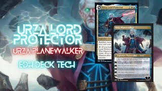 Urza  Lord Protector  Urza Planeswalker EDH Deck Tech [upl. by Clevie]