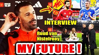 INTERVIEW Ruud van Nistelrooy CRAZY REVEALS his FUTURE at Old Trafford after Man Utd vs Leicester [upl. by Canica]