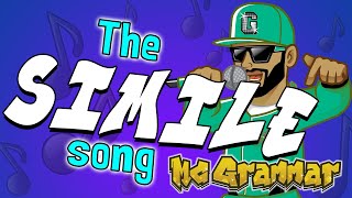 The Simile Song  MC Grammar 🎤  Educational Rap Songs for Kids 🎵 [upl. by Imotih]