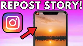 How To Repost Someone Elses Instagram Story To Your own [upl. by Nagiam]