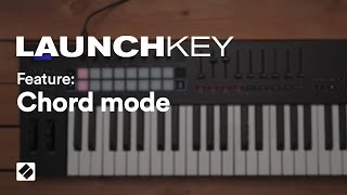 Launchkey MK3  Chord Mode  Novation [upl. by Llirred]