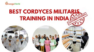 Best Cordyceps Militaris training in India Review Video [upl. by Kerry]