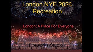 London A place for everyone 2024 NYE fireworks Recreation on Fireworks Studio BIG FINALE [upl. by Biddy914]