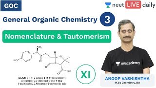 General Organic Chemistry  L 3  Tautomerism  Unacademy NEET  Live Daily  Chemistry  Anoop Sir [upl. by Schulze]