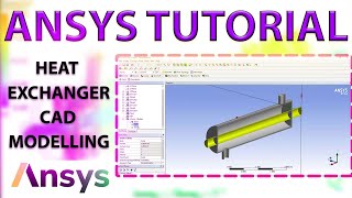 How to do CHT Analysis of Shell and Tube Heat Exchanger using ANSYS Fluent  Tutorial  Part 1 [upl. by Wolgast41]