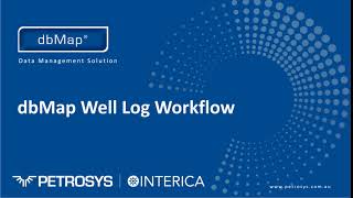 dbMap by Petrosys  Well Logs Workflow [upl. by Ahsinawt]