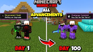 We Completed ALL ADVANCEMENTS In 100 Days In Minecraft Hardcore  Duo 100 Days [upl. by Burnside]